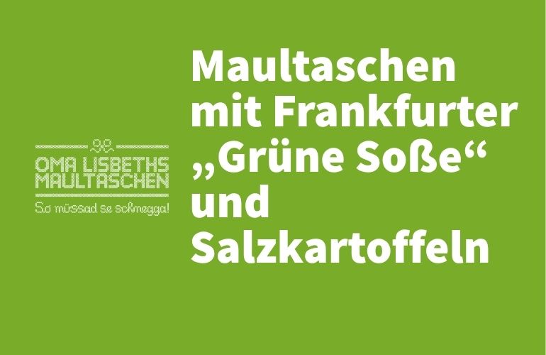 Rezept Maultaschen mit Frankfurter Grüne Soße